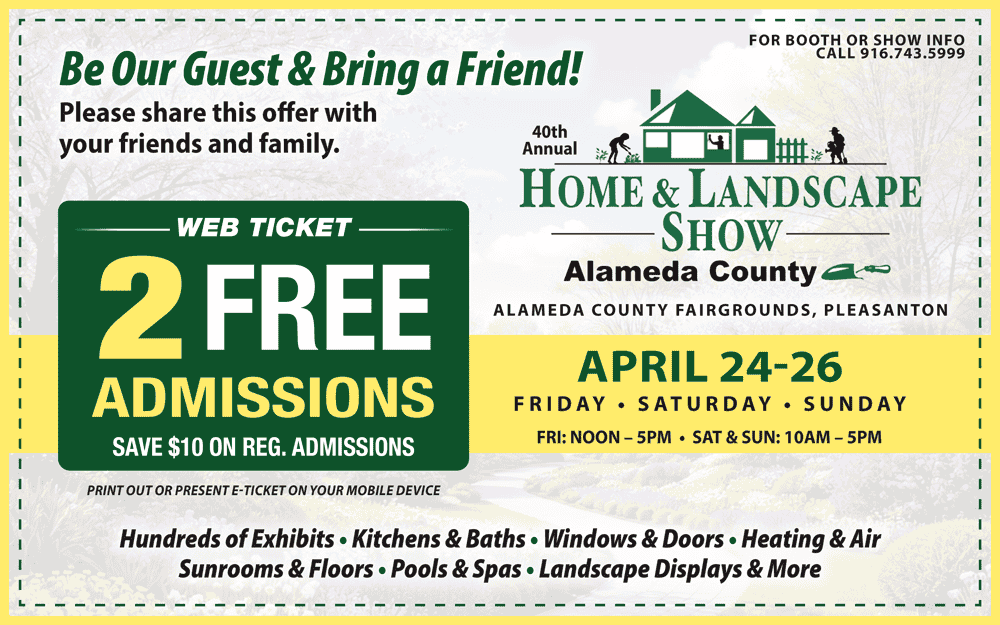 Home & Landscape Show flyer: April 24–26, Alameda County, 2 free admissions offer